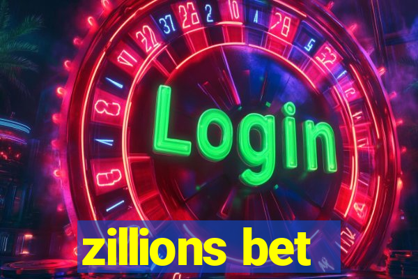 zillions bet